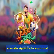 martelo significado espiritual